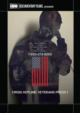 Crisis Hotline: Veterans Press 1 — Academy Award®-winning HBO documentary short film poster